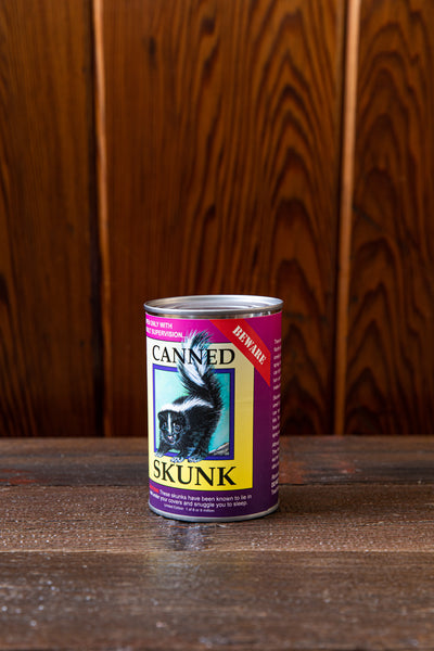 Canned Skunk-Custom