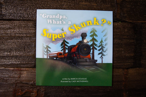 "Grandpa, What's a Super Skunk?"